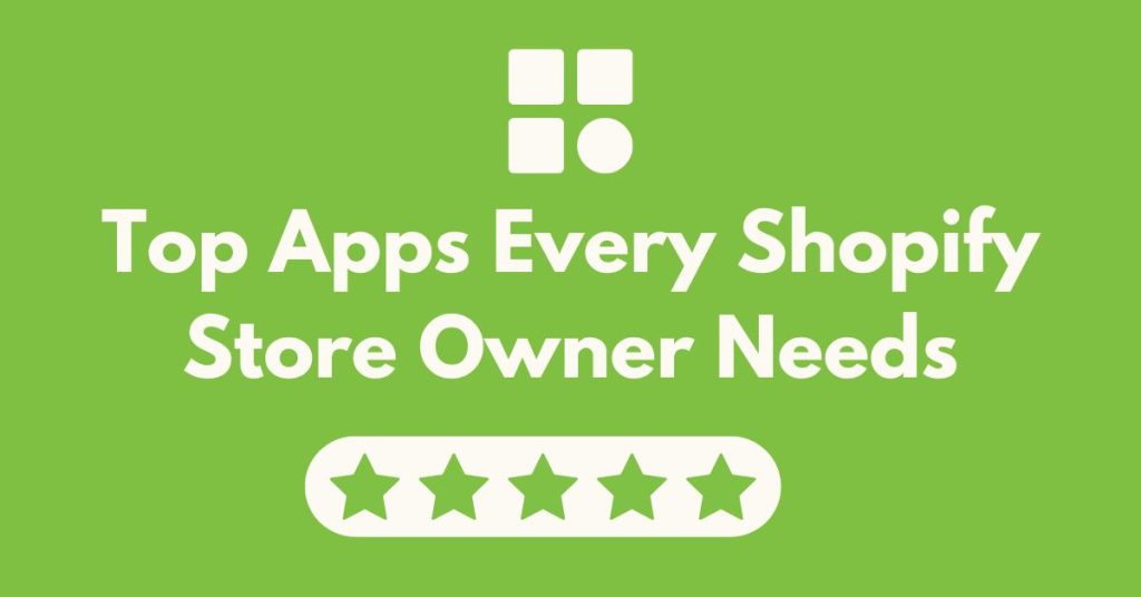 Best Shopify Apps