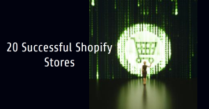 Shopify Stores to Inspire