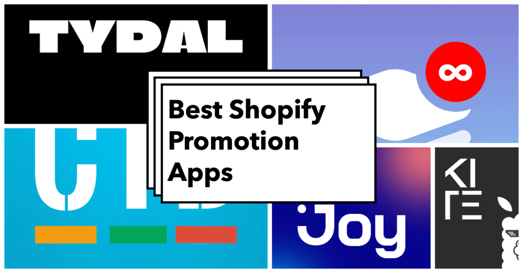 Best Shopify Promotion Apps