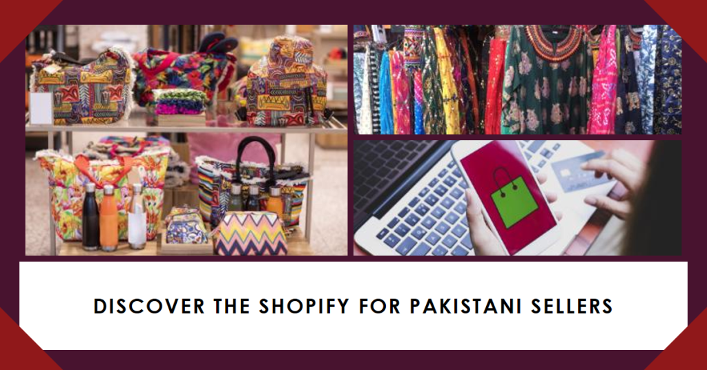 Shopify for Pakistani sellers