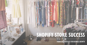 Shopify dropshipping store finances