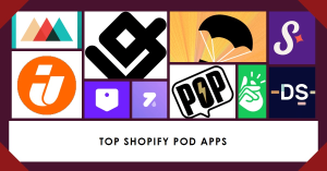 Shopify POD Apps